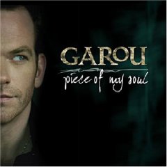 Piece of My Soul - Garou