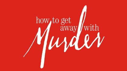 how-to-get-away-with-murder