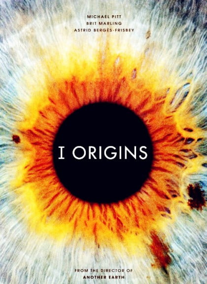 I Origins Movie Film Sinopsis 2014 (Michael Pitt, Astrid Berges-Frisbey)
