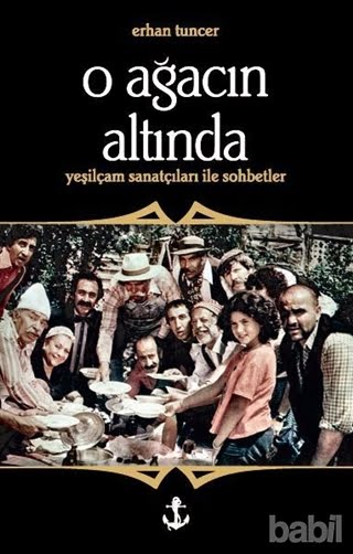 erhan tuncer o ağacın altında